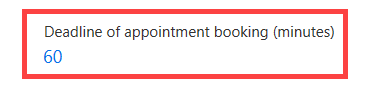 deadline_of_appointment_booking.png